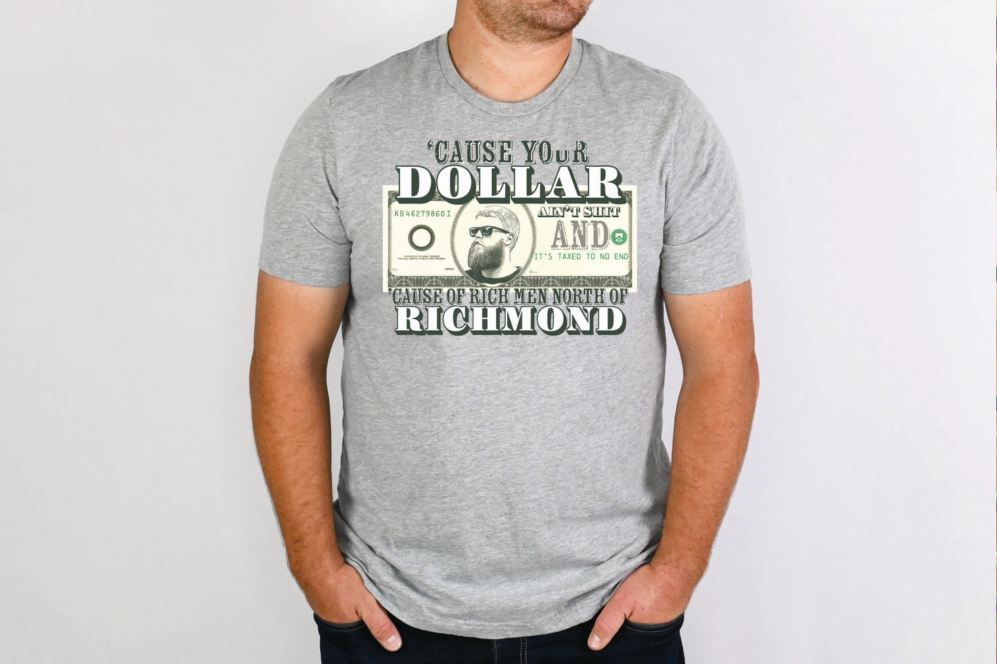 YOUR DOLLAR AIN'T SHIT (DTF) 4317KPI