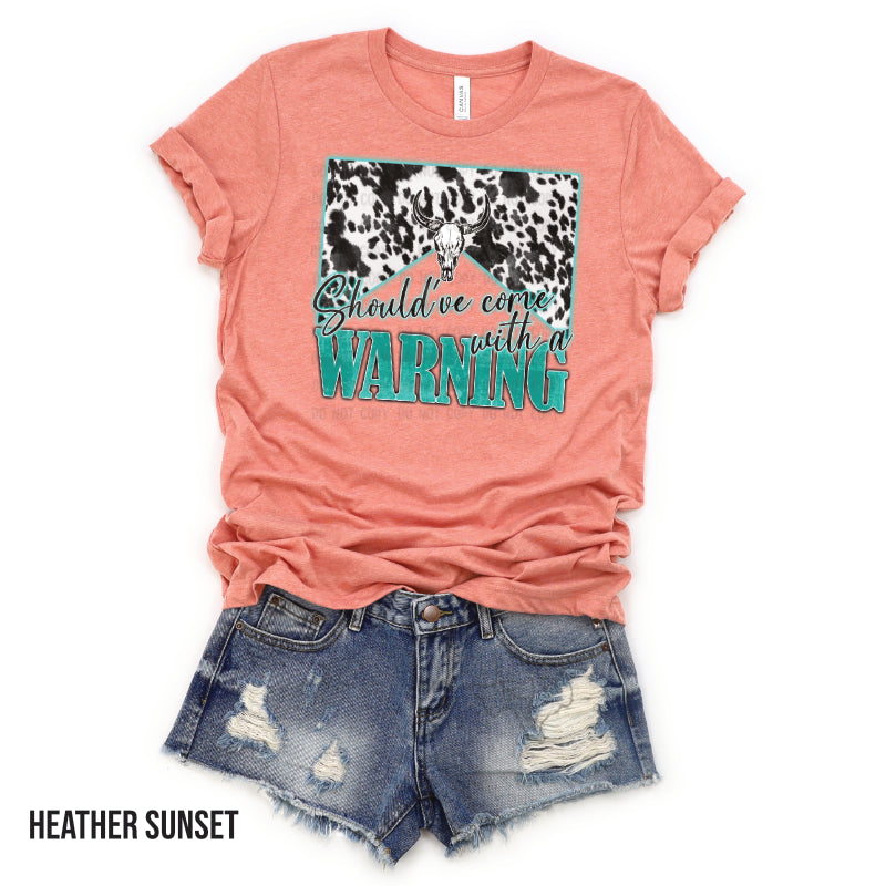 Should've Come with a Warning (DTF) M1082