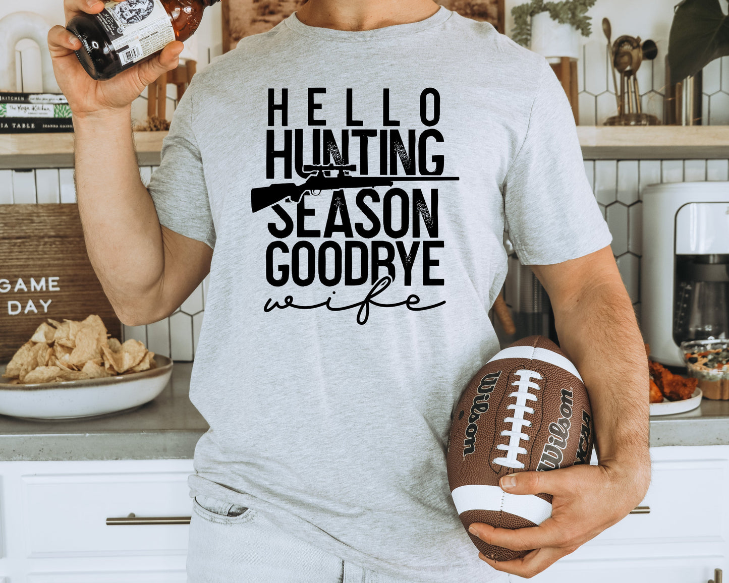 HELLO HUNTING SEASON-GOODBYE WIFE (DTF) 3623