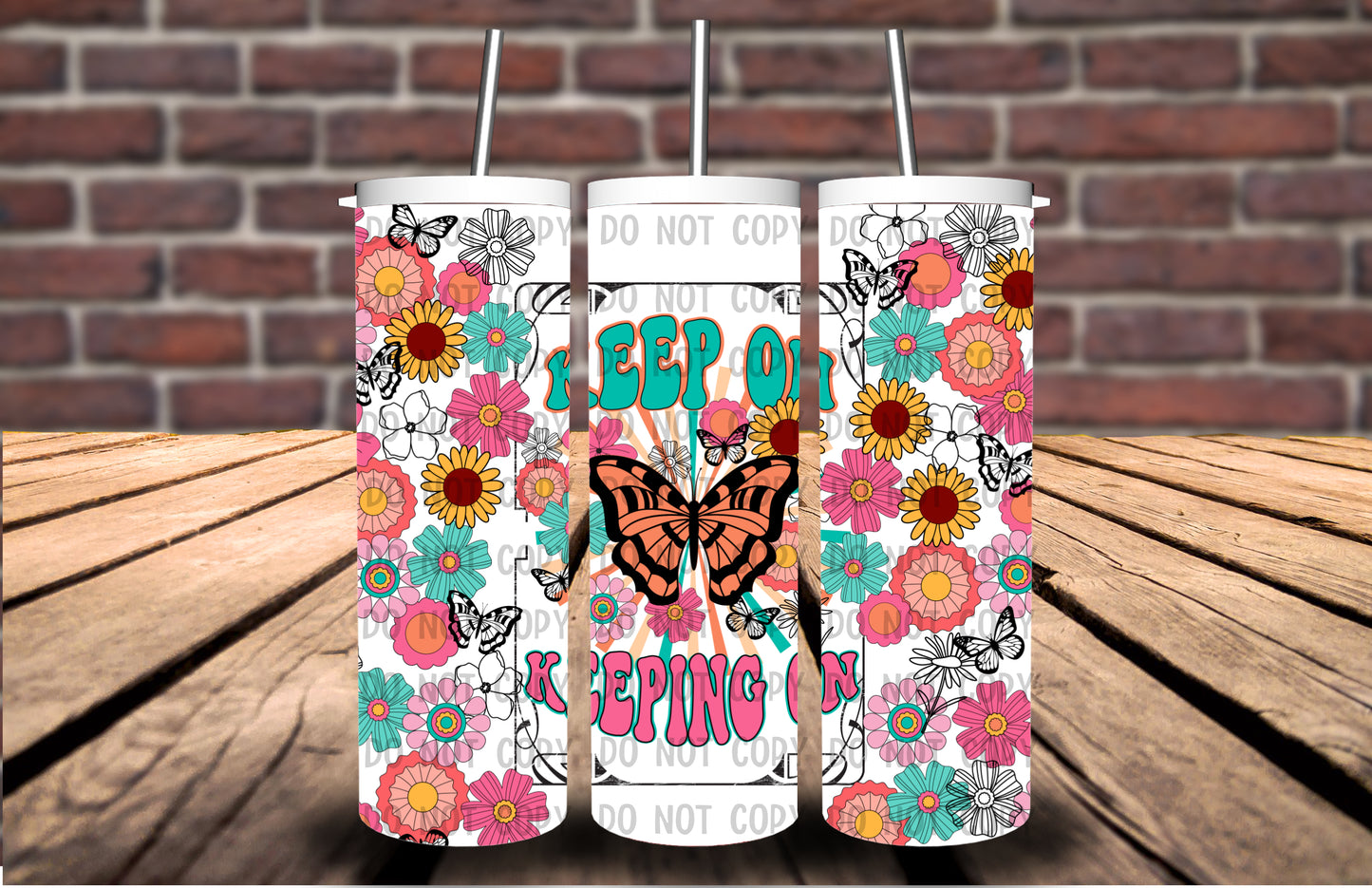 White Background Keep on Keeping on 20 oz Tumbler 5235T