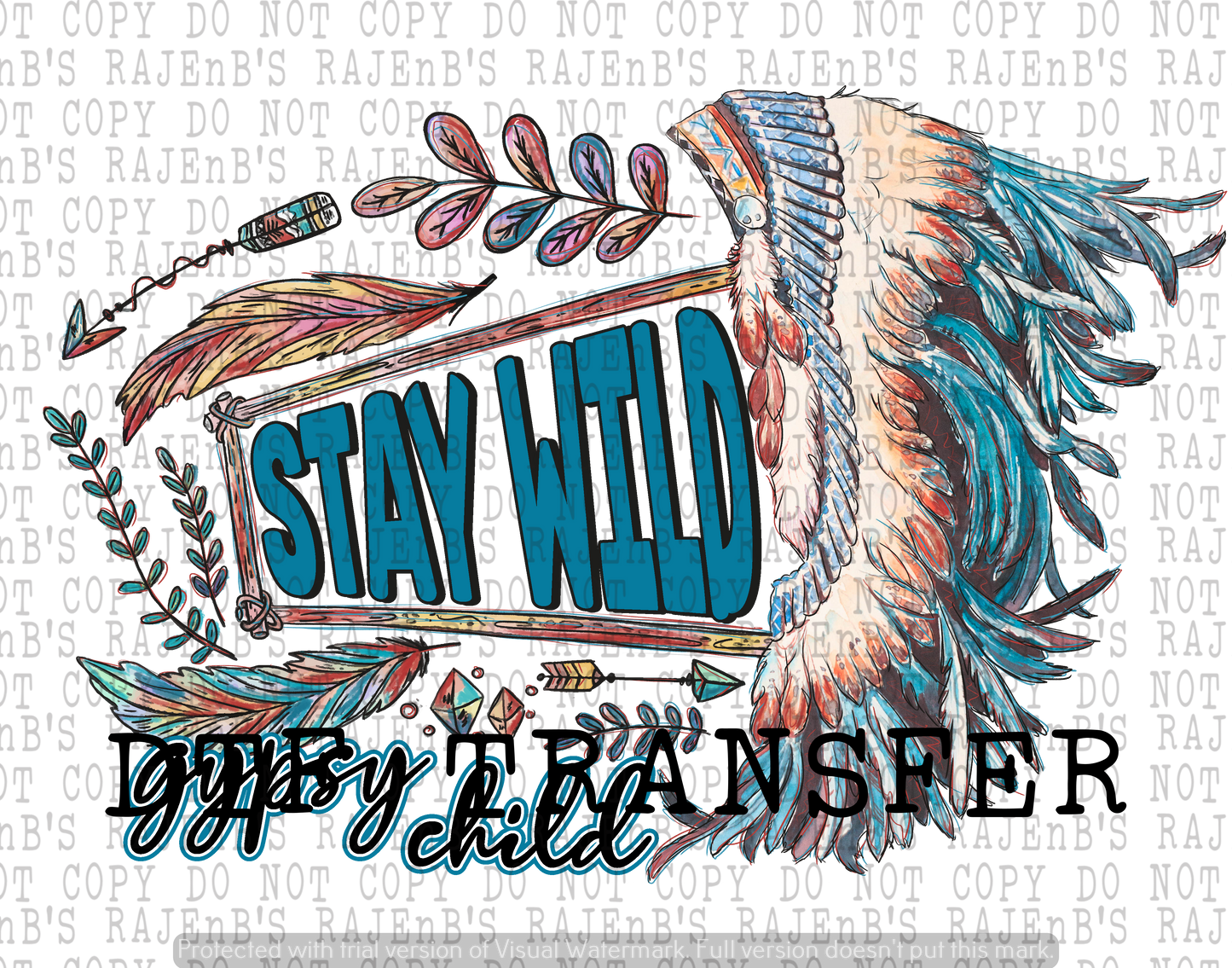Stay Wild Gypsy Child (DTF) 1199