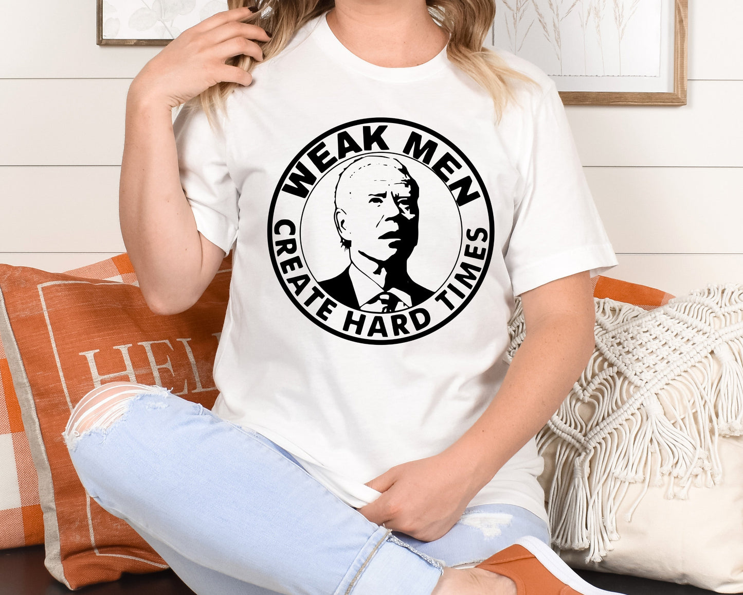 WEAK MEN CREATE HARD TIMES BIDEN (DTF TRANSFER) 980