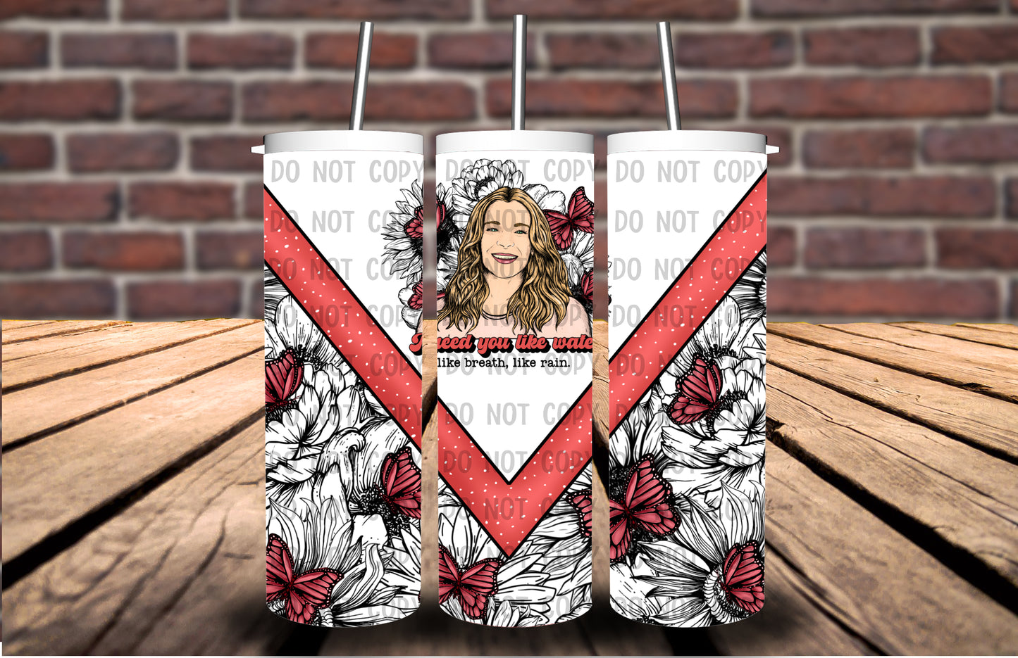 I need You-Leann 20 oz Tumbler TE0010