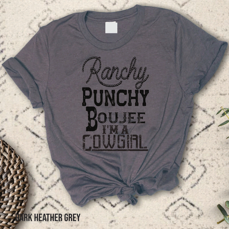 Ranchy, Punchy, Boujee, I'm a Cowgirl (BLACK INK)-RAJE EXCLUSIVE (HIGH HEAT) #1049 - RAJE