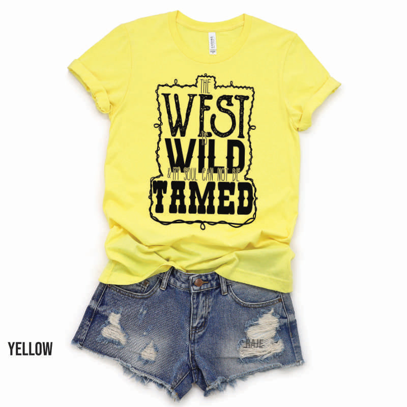 The West is Wild and My Soul can't be Tamed (HIGH HEAT 375/7) CCC37 NOT RESTOCKING