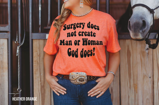 Surgery Does Not Create (DTF) 538