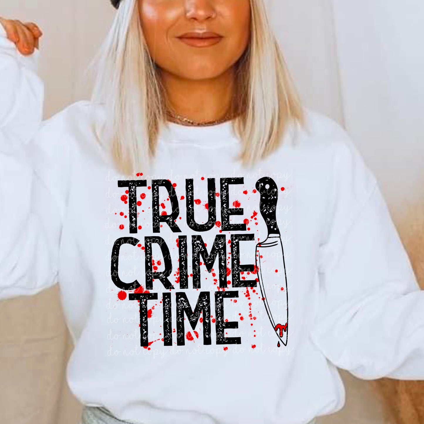 True Crime Time (DTF) 10-194