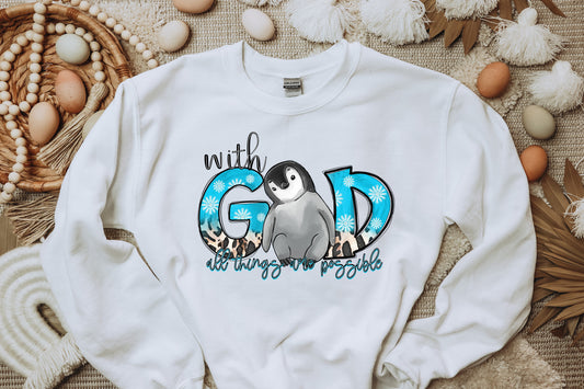 With God all things are possible Penguin DTF Transfer SS0004