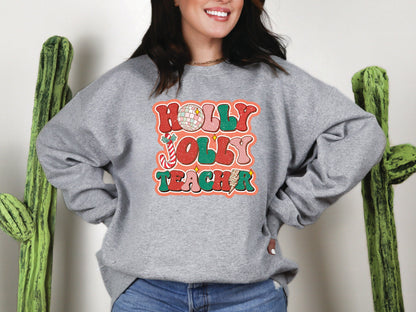 HOLLY JOLLY TEACHER Teacher DTF 12-545