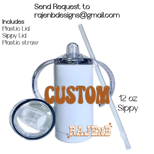 CUSTOM COMPLETED 12 oz Sippy Cuo w/ 2 lids WHOLESALE