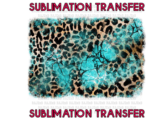 Cheetah and Teal Background- SUBLIMATION TRANSFER 4017SUB