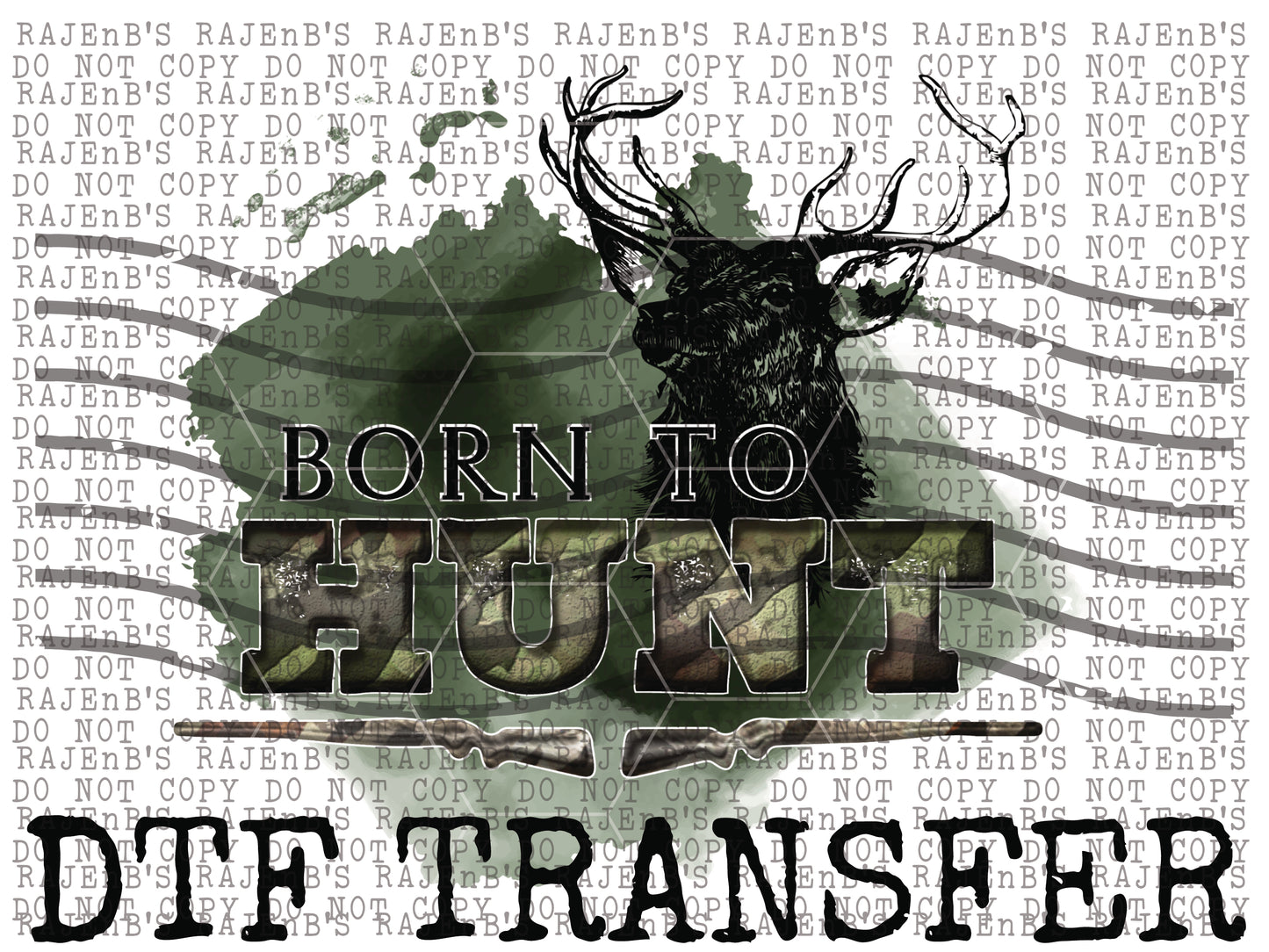 Born to Hunt (DTF) 3056