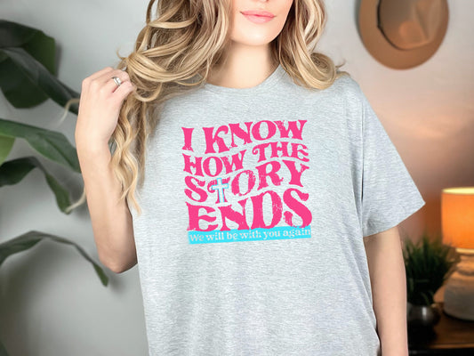 I KNOW HOW THE STORY ENDS-PINK (DTF) 4562KPI