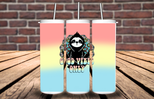 Good Vibes only Sloth Tumbler #5084T