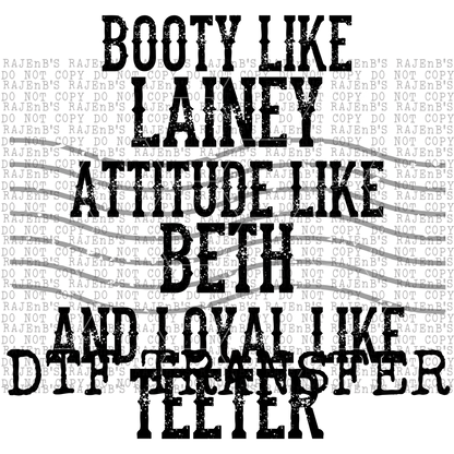 L@iney, B3th, and T33ter BLACK (DTF) 895