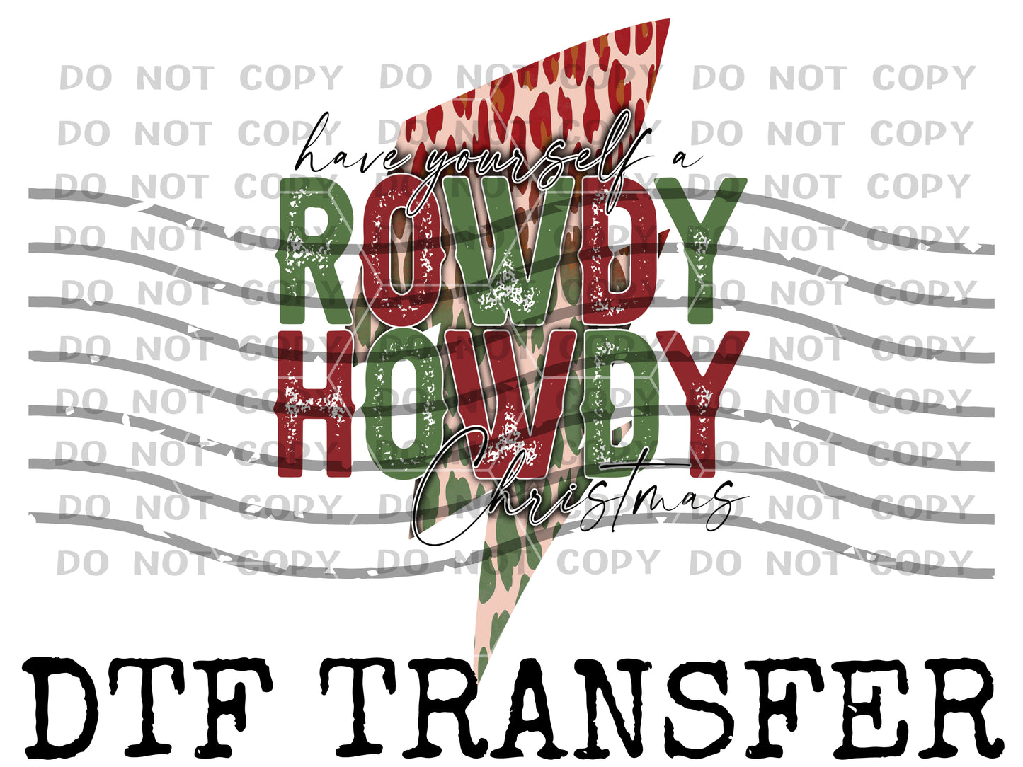 Rowdy Howdy Christmas Bolt (DTF) DTFCCC164