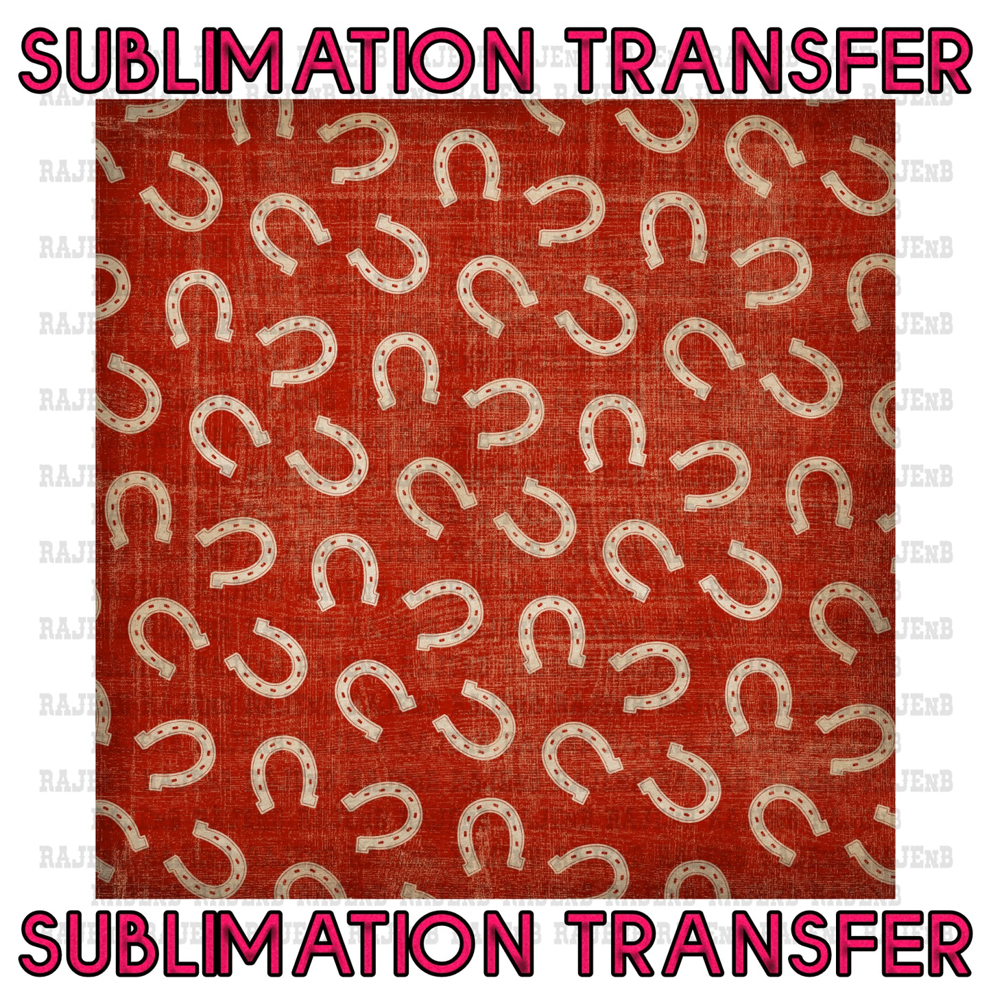 Red Horseshoe Background Sheet Sublimation Transfer #4080SUB